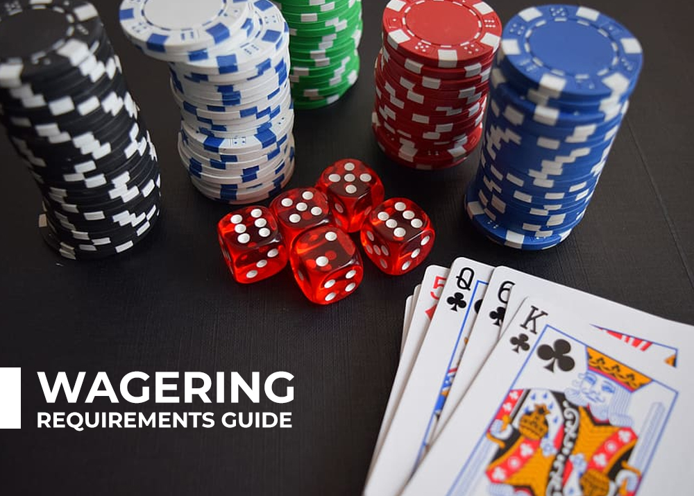 Wagering Requirements Guide
